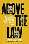 Matthew Whitaker Author Above the law Former Acting Attorney General