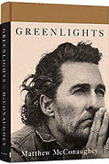U.S. Actor Matthew McConaughey ...embrace the President, Author Greenlights