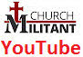 Church Militant on YouTube
